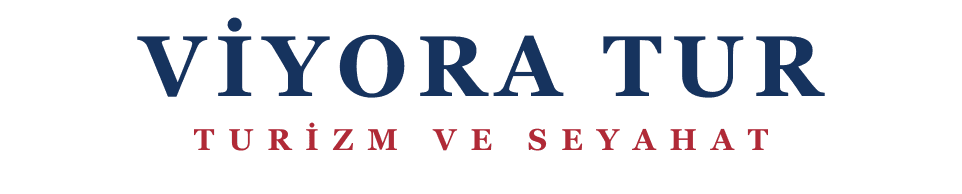 Viyora Tur - Turizm ve Seyahat